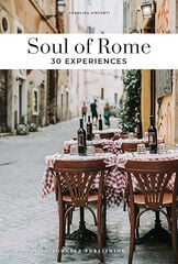 Soul of Rome. 30 experiences Soul of Rome. 30 experiences