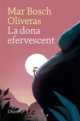 La dona efervescent La dona efervescent