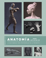 Anatomía para artistas 3D Anatomía para artistas 3D