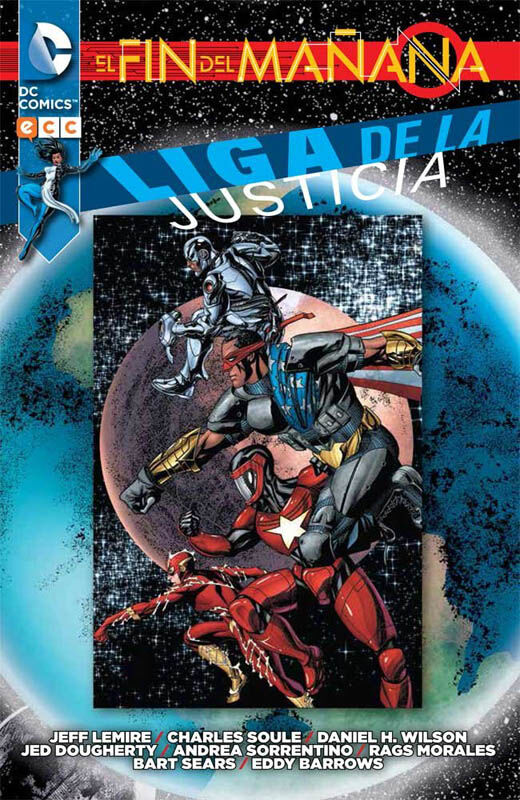 Liga de la Justicia: El fin del ma&ntilde;ana n&uacute;m. 01