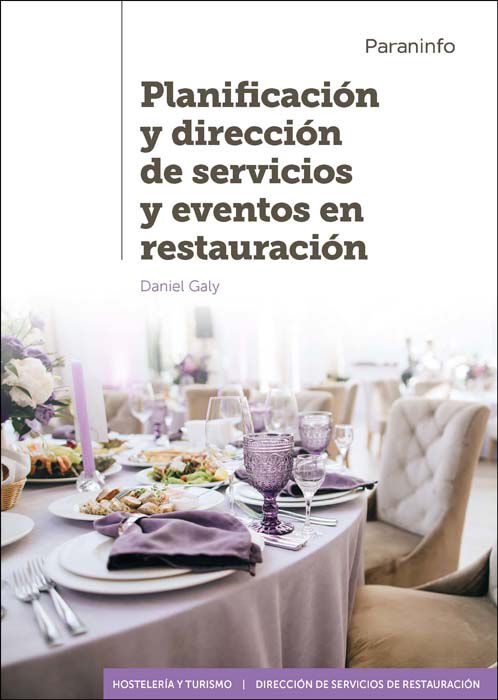 Planificaci&oacute;n y direcci&oacute;n de servicios y eventos en restauraci&oacute;n