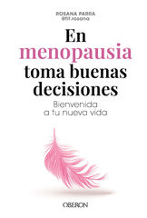 En menopausia toma buenas decisiones En menopausia toma buenas decisiones