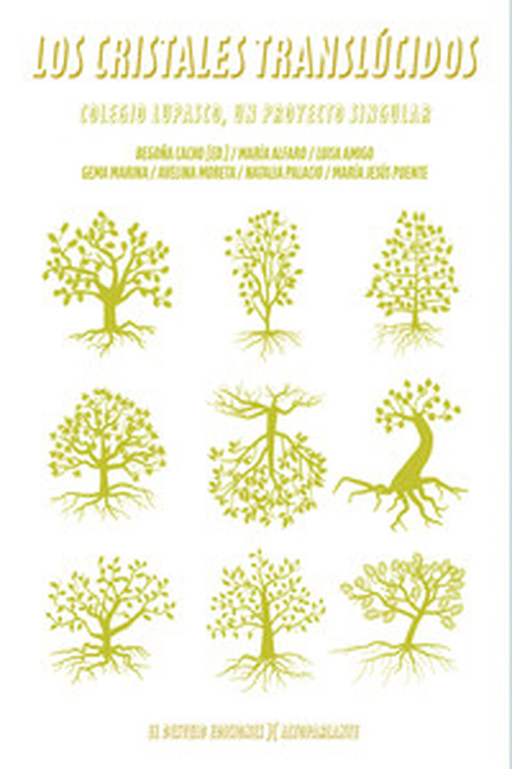 Los cristales transl&uacute;cidos