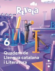 Quad. Llengua Catalana 6è Primària Revola