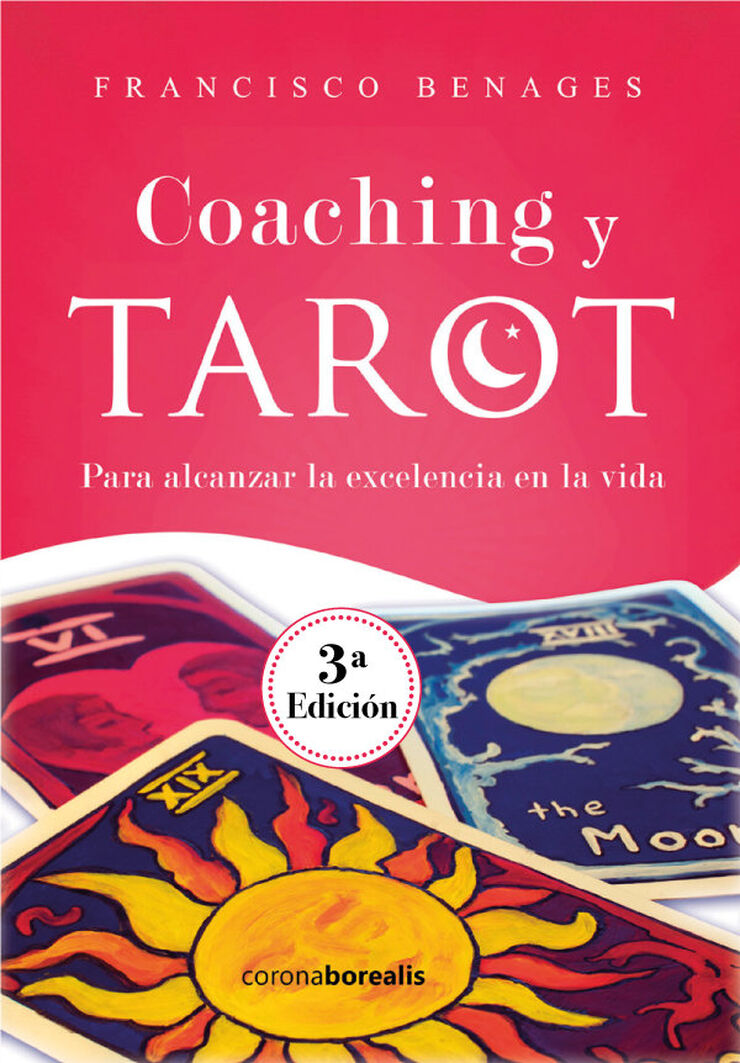 Coaching y tarot para alcanzar la excelencia en la vida