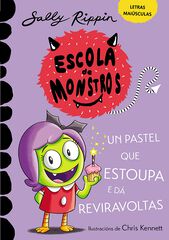 Aprende a ler na Escola de Monstros 5. Un pastel que estoupa e d&aacute; reviravoltas