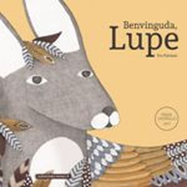 Benvinguda, Lupe