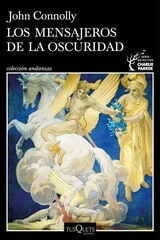 Los mensajeros de la oscuridad (Serie Charlie Parker 22) Los mensajeros de la oscuridad (Serie Charlie Parker 22)