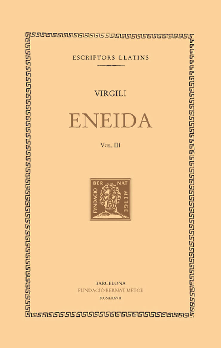 Eneida, vol. III (llibres VII-IX)