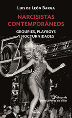 Narcisistas contemporáneos Narcisistas contemporáneos