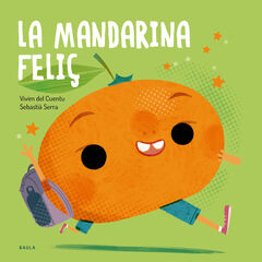 La mandarina feliç La mandarina feliç