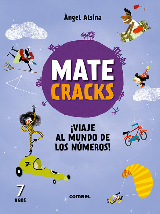 Matecracks &iexcl;Viaje al mundo de los n&uacute;meros! 7 a&ntilde;os