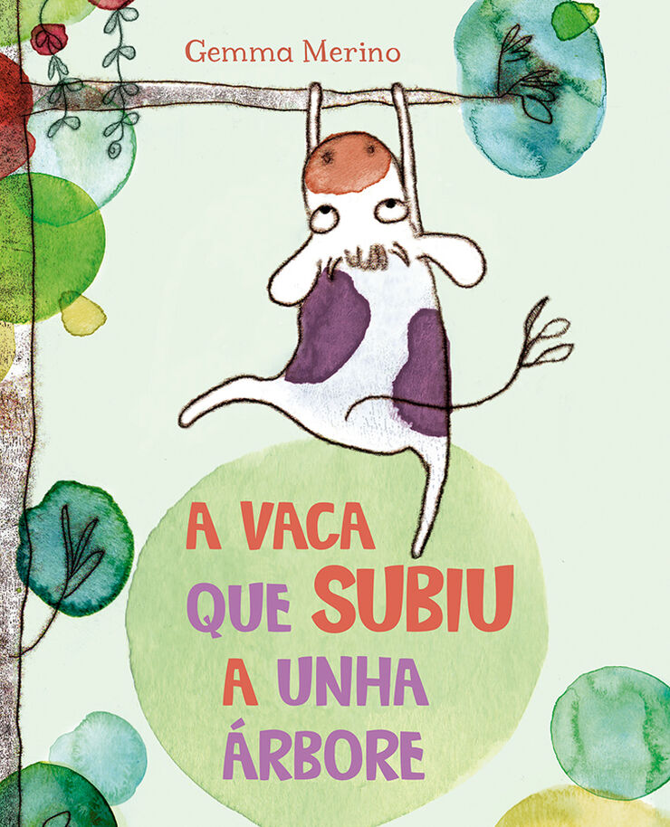 A vaca que subiu a unha árbore