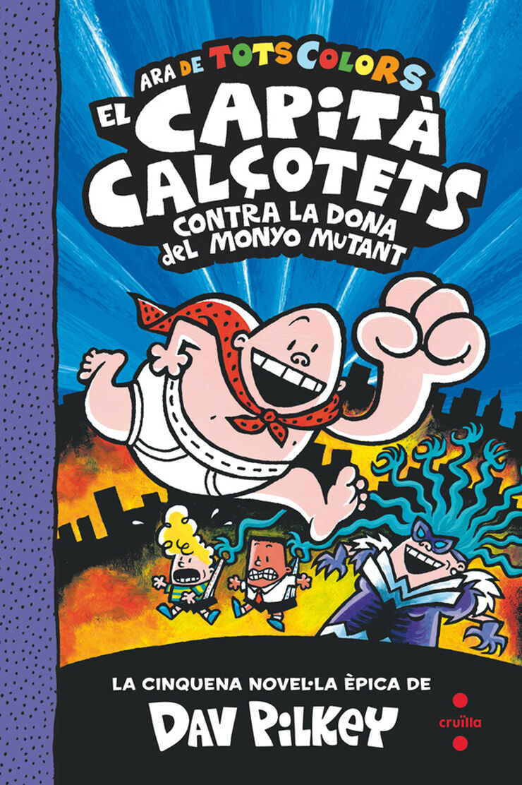 El Capità Calçotets 5: Contra la Dona del Monyo Mutant