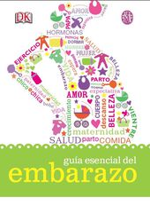 Guía esencial del embarazo Guía esencial del embarazo