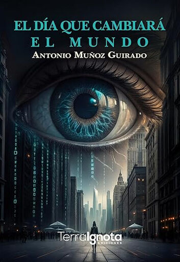El d&iacute;a que cambiar&aacute; el mundo
