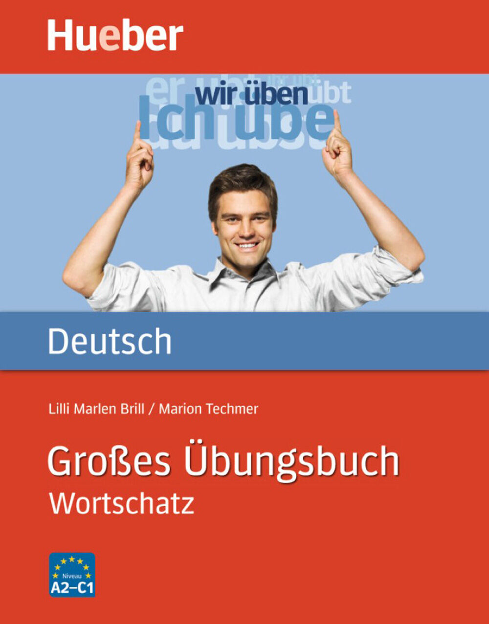 HUE Grosses Ubungsbuch Deutsch/Wortschat Hueber 9783192017216