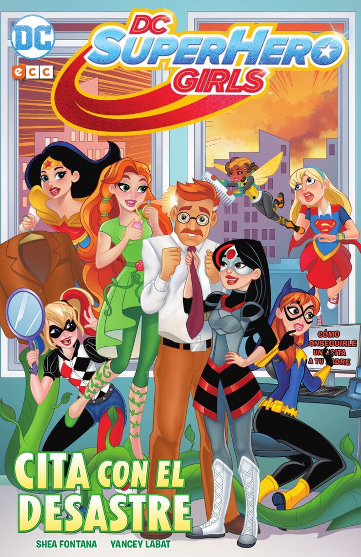 DC Super Hero Girls: Cita con el desastr