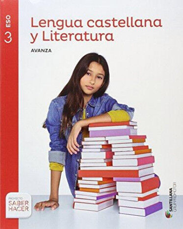 Lengua Castellana y Literatura Avanza 3&ordm; ESO