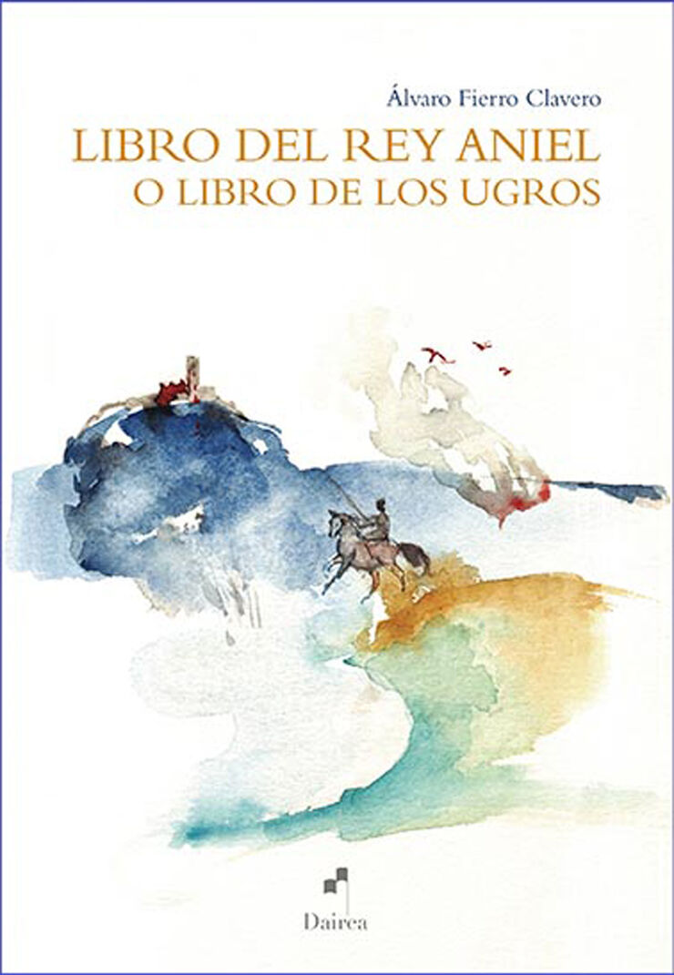 Libro del rey Aniel o libro de los ugros