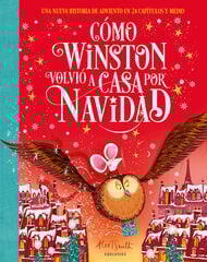 Cómo Winston volvió a casa por Navidad Cómo Winston volvió a casa por Navidad