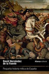 Pequeña historia mítica de España Pequeña historia mítica de España