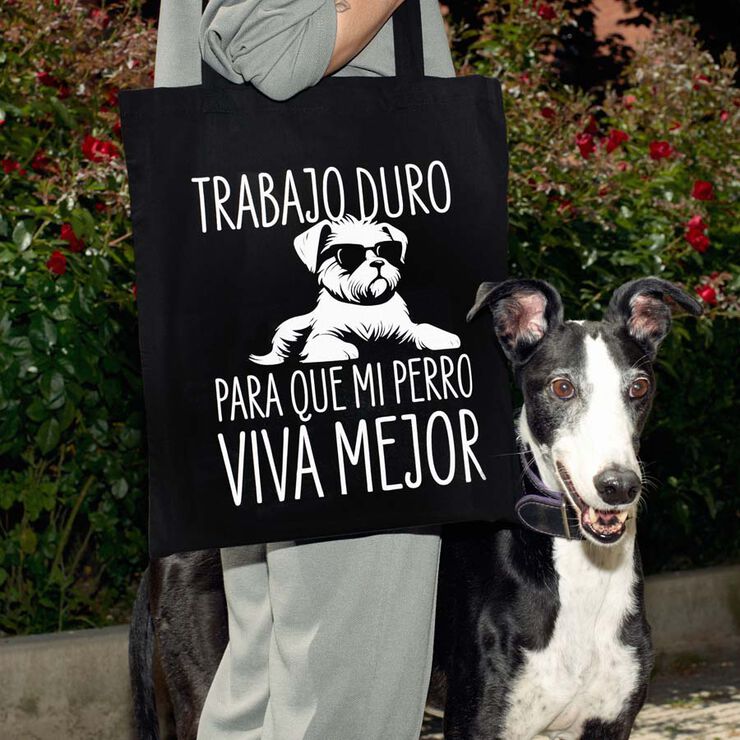 Tote bag ''Trabajo duro para mi perro''