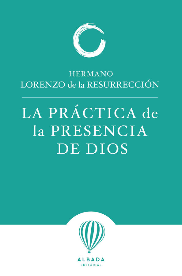 La pr&aacute;ctica de la presencia de Dios