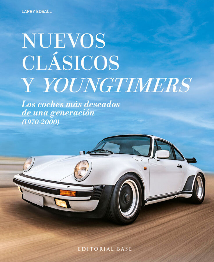Nuevos cl&aacute;sicos y Youngtimers