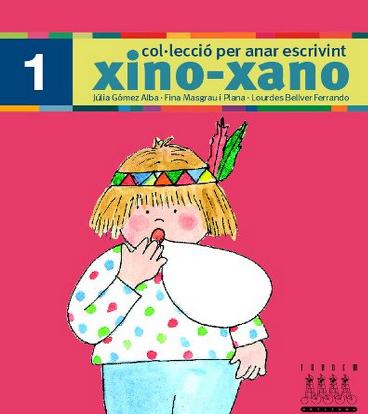 Per anar escrivint xino-xano 1