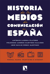 Historia de los medios de comunicación en España Historia de los medios de comunicación en España