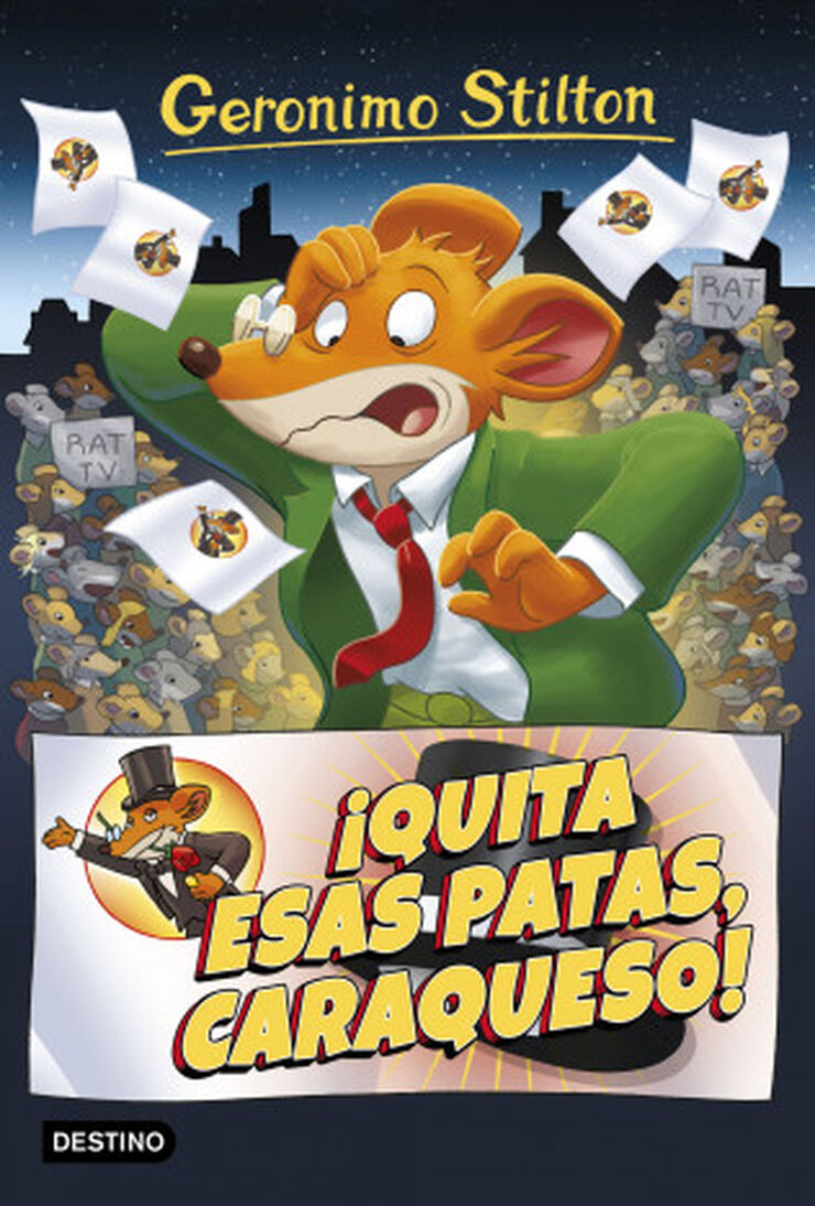 Geronimo Stilton 9. ¡Quita esas patas caraqueso!