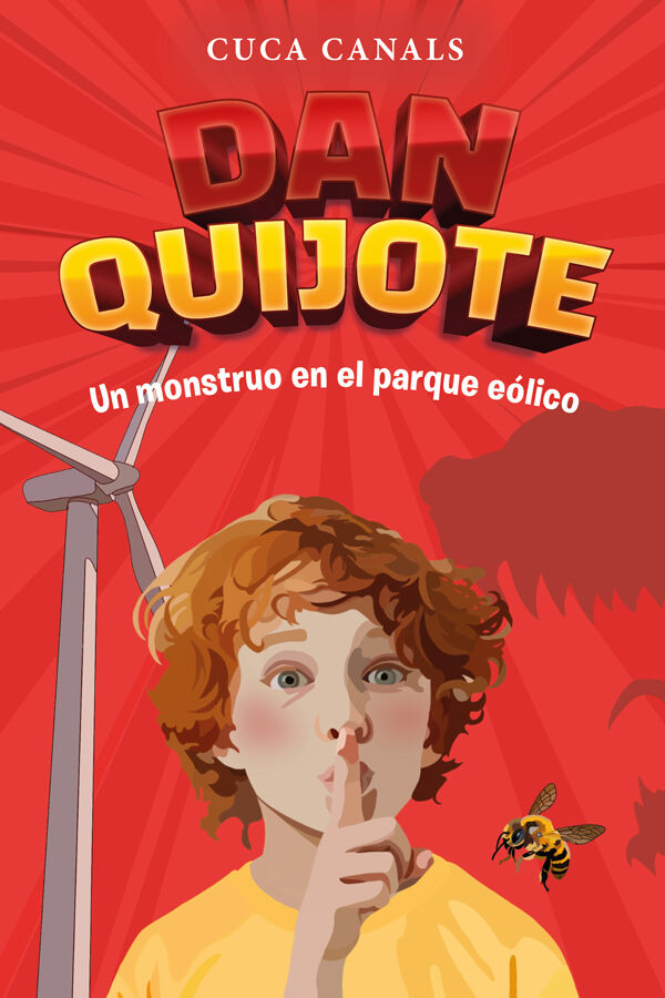 Dan Quijote: Un monstruo en el parque e&oacute;lico