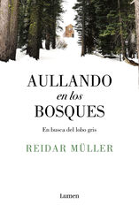 Aullando en los bosques