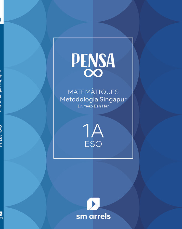 Pensa infinito. Metodolog&iacute;a Singapur. 1 Secundaria. Arrels