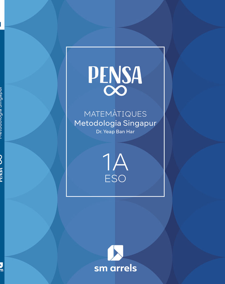 Pensa infinito. Metodolog&iacute;a Singapur. 1 Secundaria. Arrels
