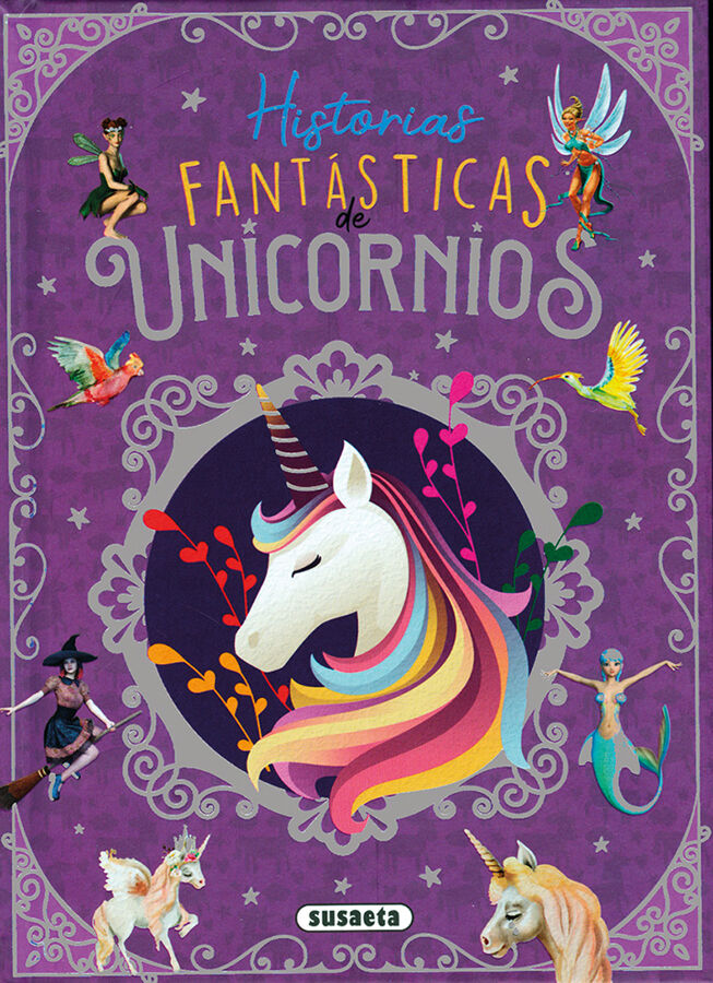 Historias fant&aacute;sticas de unicornios