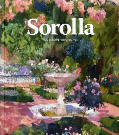 Sorolla un Jard&iacute;n para pintar