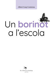 Un borinot a l'escola Un borinot a l'escola