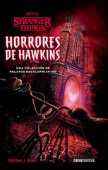 Horrores de Hawkins Horrores de Hawkins