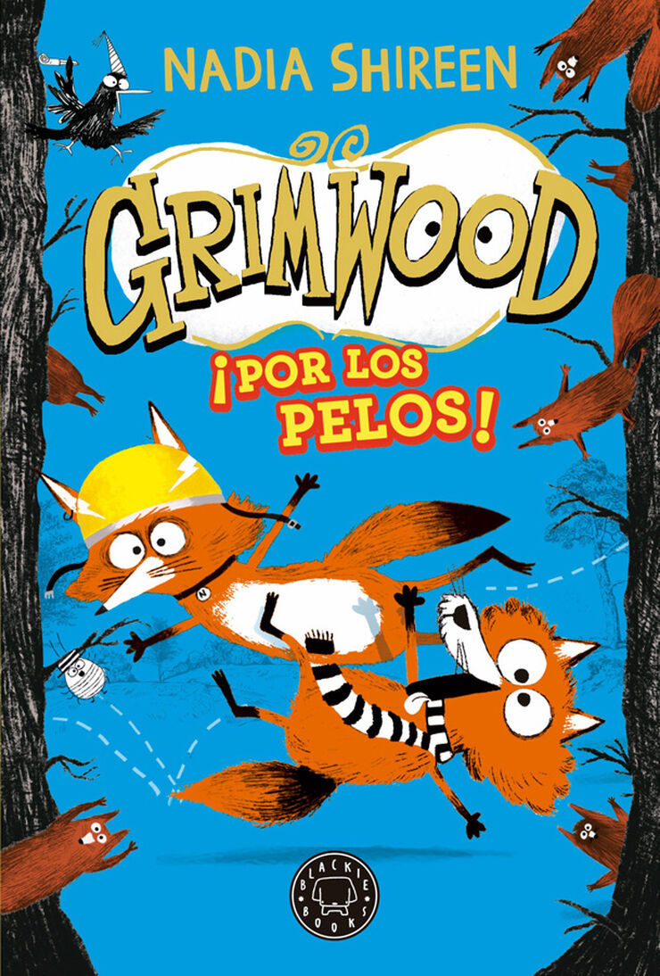 Grimwood 2. ¡Por los pelos!