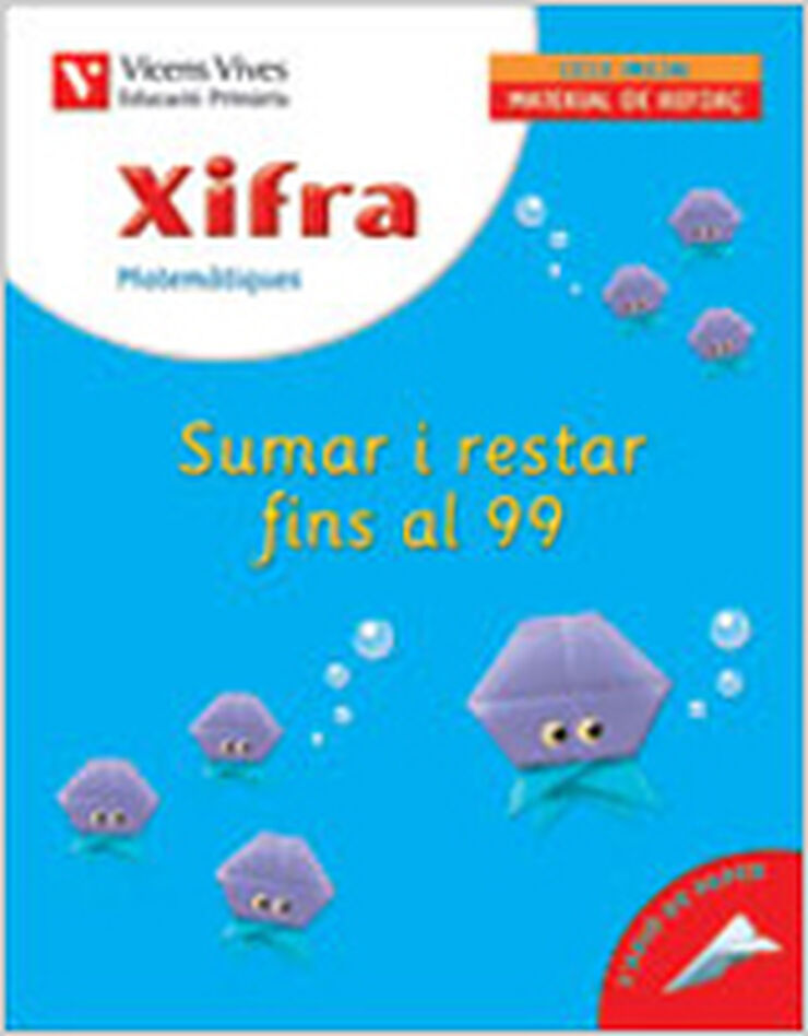 Xifra 03 Sumar Restar Fins 99 1r Primària Vicens Vives