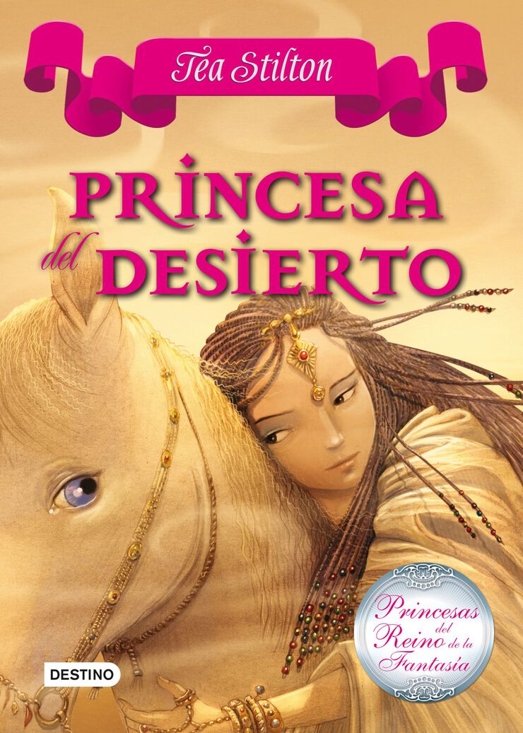 Princesas del Reino de la Fantasía 3. Princesa del Desierto