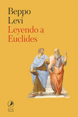 Leyendo a Euclides Leyendo a Euclides