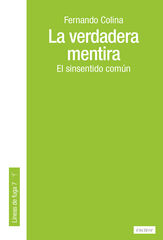 La verdadera mentira La verdadera mentira