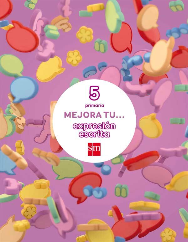 Mejora tu... expresi&oacute;n escrita. 5 Primaria