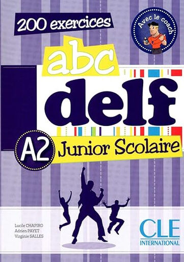 CLE ABC DELF Junior Scolaire A2/+CDRom