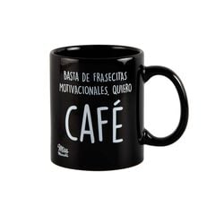 Taza ''Basta frasecitas motivacionales''