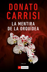 La mentira de la orqu&iacute;dea