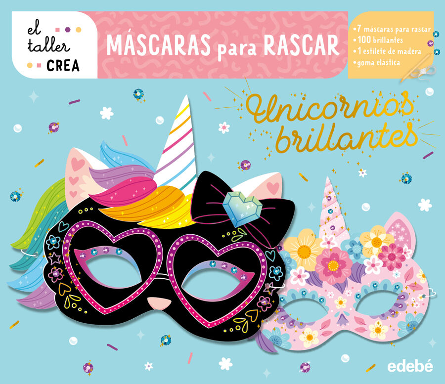 M&aacute;scaras para rascar. Unicornios brillantes
